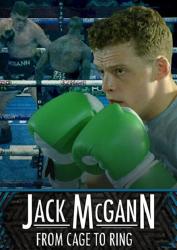 Фото Jack McGann: From Cage to Ring