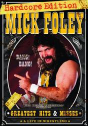 Фото Mick Foley's Greatest Hits & Misses: A Life in Wrestling