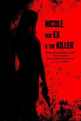 Фото Nicole, her Ex & the Killer