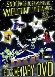 Фото Snoopadelic Films Presents: Welcome to tha House - The Doggumentary DVD