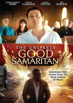 Фото The Unlikely Good Samaritan