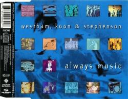 Фото WestBam, Koon & Stephenson: Always Music