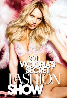 Показ мод Victoria's Secret 2011 - лучший фильм в фильмографии Адам Левин