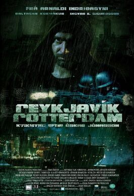 Рейкьявик-Роттердам - лучший фильм в фильмографии Sveinn Óskar Ásbjörnsson