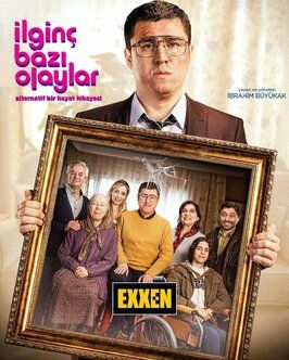 İlginç Bazı Olaylar - лучший фильм в фильмографии Onur Tanyeri