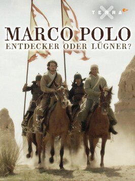 Марко Поло: Загадки великого путешествия на Восток - лучший фильм в фильмографии Peter Allenbacher