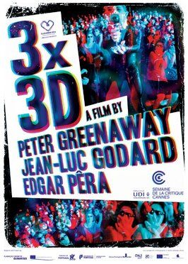 3x3D - лучший фильм в фильмографии Рафаэль Лефевр