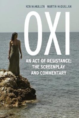 OXI, акт сопротивления - лучший фильм в фильмографии Делла Саба