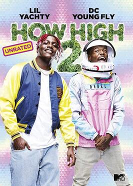 How High 2 из фильмографии Karlous Miller в главной роли.