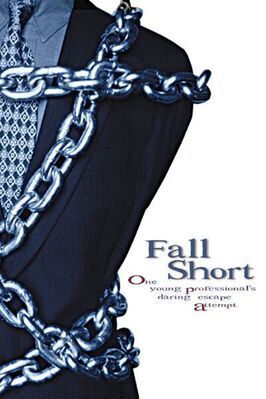 Фильм Fall Short.