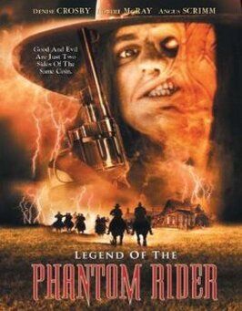 Legend of the Phantom Rider - лучший фильм в фильмографии Дин Энтони