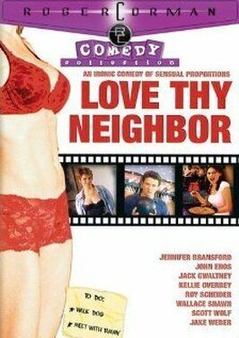 Love Thy Neighbor из фильмографии Мелисса Баселар в главной роли.