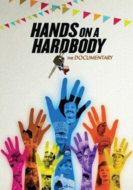 Hands on a Hardbody: The Documentary - лучший фильм в фильмографии Кевин Моррис