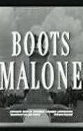 Boots Malone из фильмографии Леонард Бремен в главной роли.