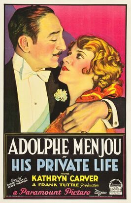 His Private Life из фильмографии Маргарет Ливингстон в главной роли.