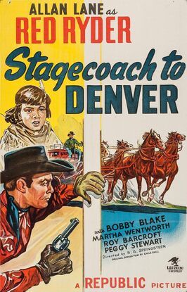 Stagecoach to Denver из фильмографии Джо Филлипс в главной роли.