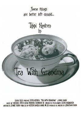 Фильм Tea with Grandma.