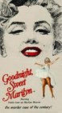 Goodnight, Sweet Marilyn из фильмографии Дон Броди в главной роли.