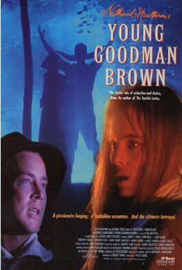 Young Goodman Brown из фильмографии Мэри Грэйс Кэнфилд в главной роли.