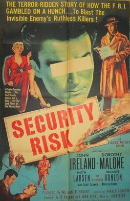 Security Risk из фильмографии Harold J. Kennedy в главной роли.