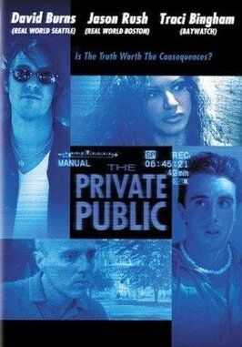 The Private Public из фильмографии Трэйси Бингхэм в главной роли.