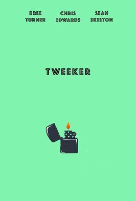 Tweeker - лучший фильм в фильмографии Джон Белл