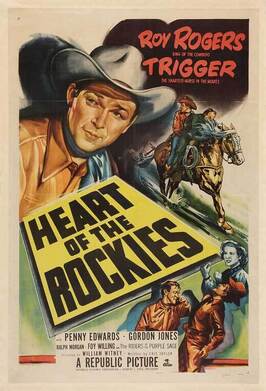 Heart of the Rockies из фильмографии Riders of the Purple Sage в главной роли.