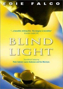 Фильм Blind Light.