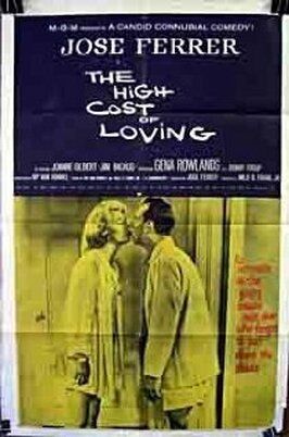 The High Cost of Loving - лучший фильм в фильмографии Чарльз Уэбстер