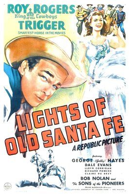 Lights of Old Santa Fe из фильмографии Тим Спенсер в главной роли.