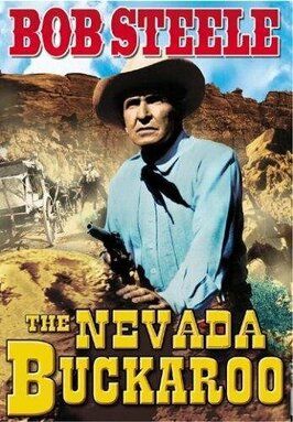 The Nevada Buckaroo из фильмографии Ф.Р. Смит в главной роли.