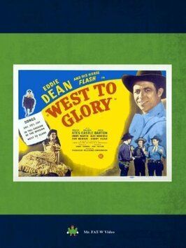 West to Glory из фильмографии Слим Уайтакер в главной роли.