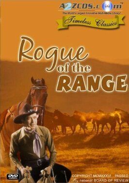 Rogue of the Range из фильмографии Фрэнк Болл в главной роли.