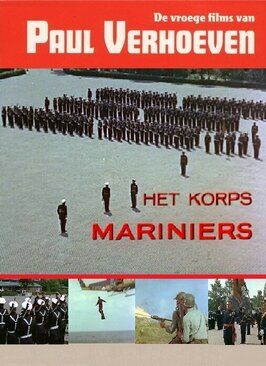 Het korps Mariniers из фильмографии Пол Верховен в главной роли.