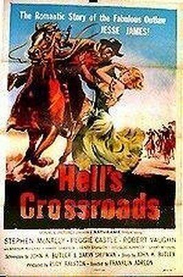 Hell's Crossroads - лучший фильм в фильмографии Джон Патрик