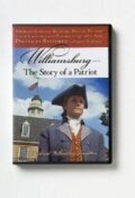 Williamsburg: The Story of a Patriot из фильмографии Уильям Х. Райт в главной роли.