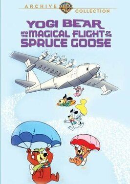 Yogi Bear and the Magical Flight of the Spruce Goose из фильмографии Джон Кимболл в главной роли.