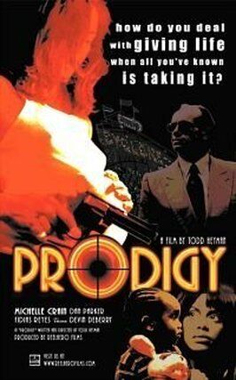 Фильм Prodigy.