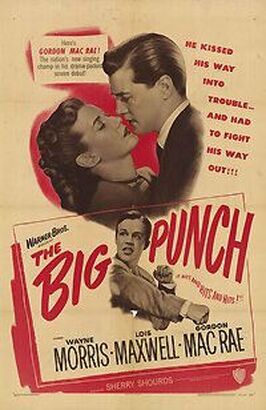 The Big Punch из фильмографии Гордон МакРэй в главной роли.