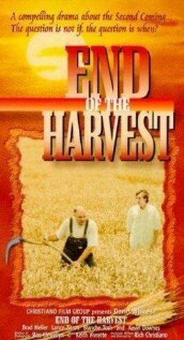 End of the Harvest - лучший фильм в фильмографии Тристан Джексон