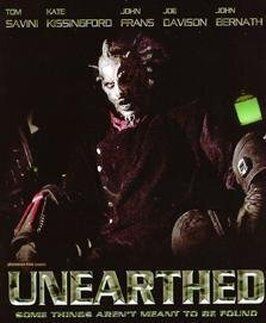 Unearthed - лучший фильм в фильмографии Бен Эффан