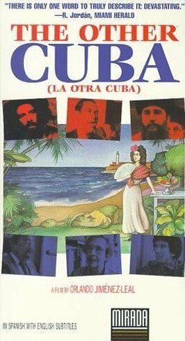 L'altra Cuba - лучший фильм в фильмографии Орландо Хименес Леаль