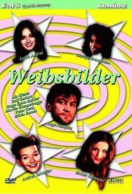 Weibsbilder - лучший фильм в фильмографии Harald Holzenleiter