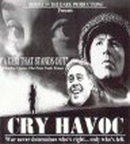 Фильм Cry Havoc.