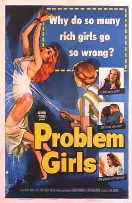 Problem Girls из фильмографии Сьюзэн Морроу в главной роли.