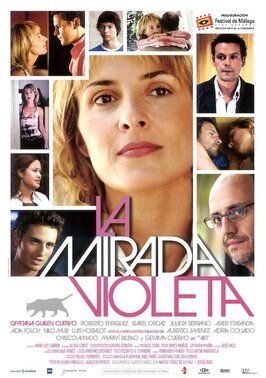 La mirada violeta из фильмографии Каетана Гильен Куэрво в главной роли.