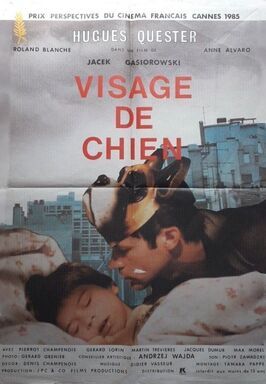 Visage de chien - лучший фильм в фильмографии Тхюй Ан Лю