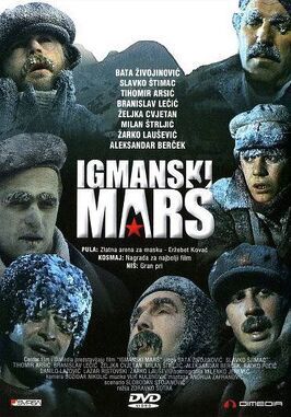 Igmanski mars - лучший фильм в фильмографии Боро Бегович