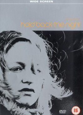 Hold Back the Night из фильмографии Синдерс Форшоу в главной роли.