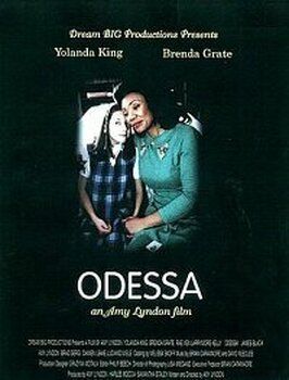 Odessa - лучший фильм в фильмографии Ширелл Фергюсон-Коулман